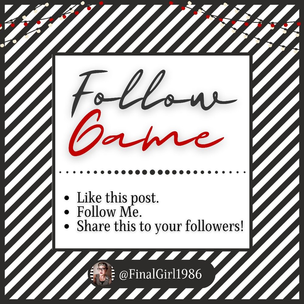 Final Girl's First Follow Game